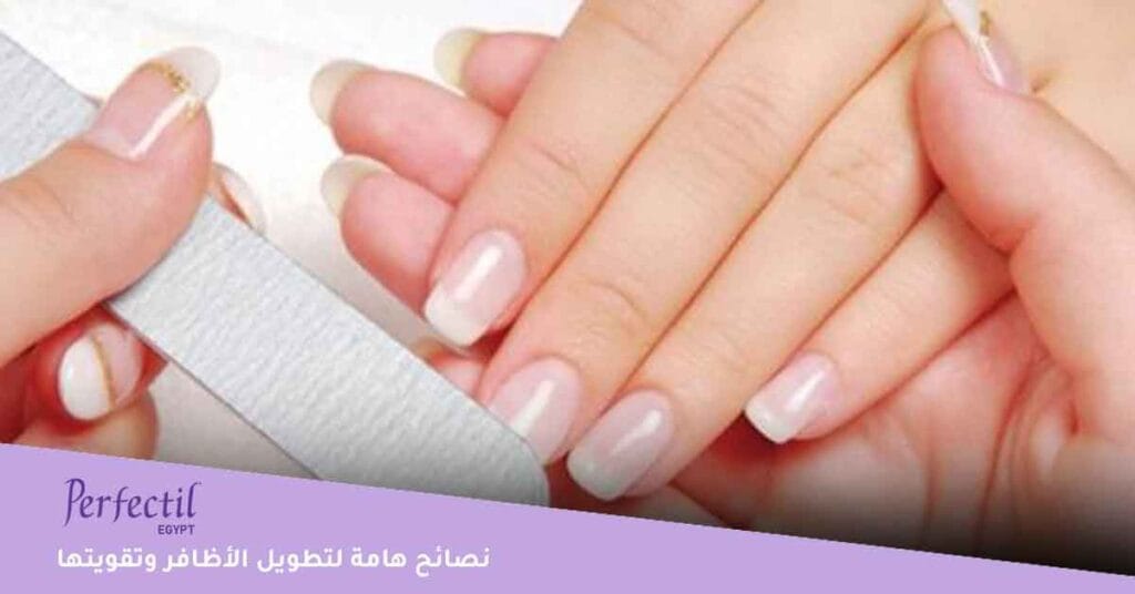 نصائح هامة لتطويل الأظافر وتقويتها